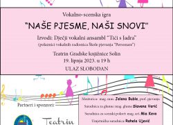 Vokalno-scenska igra ”NAŠE PJESME, NAŠI SNOVI”